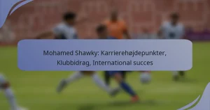 Mohamed Shawky: Karrierehøjdepunkter, Klubbidrag, International succes